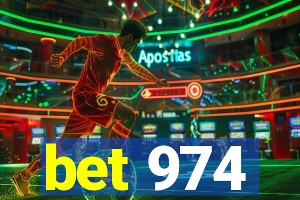 bet 974